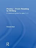 E-Book (epub) Poetry - From Reading to Writing von Robert Hull
