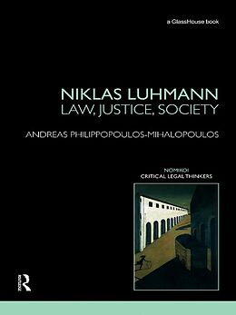 E-Book (epub) Niklas Luhmann: Law, Justice, Society von Andreas Philippopoulos-Mihalopoulos