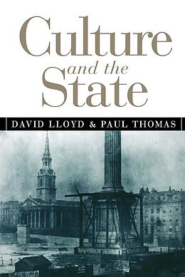 E-Book (epub) Culture and the State von David Lloyd, Paul Thomas