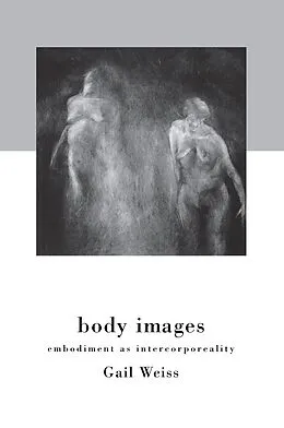 E-Book (pdf) Body Images von Gail Weiss