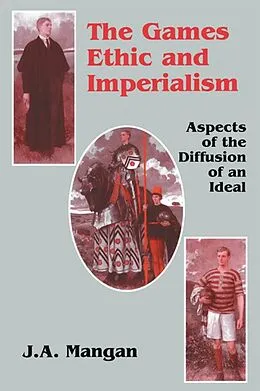 PDF The Games Ethic and Imperialism von J. A. Mangan