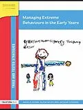 E-Book (pdf) Managing Extreme Behaviours in the Early Years von Angela Glenn, Alicia Helps, Jacquie Cousins