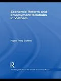 E-Book (pdf) Economic Reform and Employment Relations in Vietnam von Ngan Thuy Collins