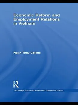 E-Book (pdf) Economic Reform and Employment Relations in Vietnam von Ngan Thuy Collins