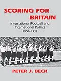 E-Book (pdf) Scoring for Britain von Peter J. Beck