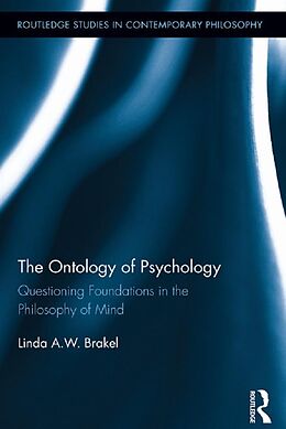 E-Book (epub) The Ontology of Psychology von Linda A. W. Brakel