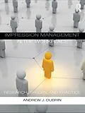 E-Book (epub) Impression Management in the Workplace von Andrew J. Dubrin