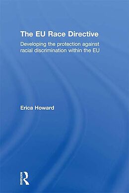 E-Book (pdf) The EU Race Directive von Erica Howard