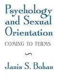 E-Book (pdf) Psychology and Sexual Orientation von Janis S. Bohan