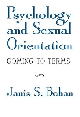 E-Book (epub) Psychology and Sexual Orientation von Janis S. Bohan