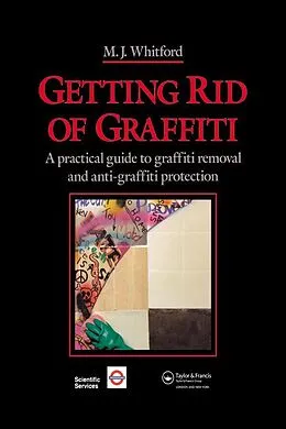 E-Book (epub) Getting Rid of Graffiti von Maurice J. Whitford
