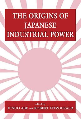 eBook (pdf) The Origins of Japanese Industrial Power de 