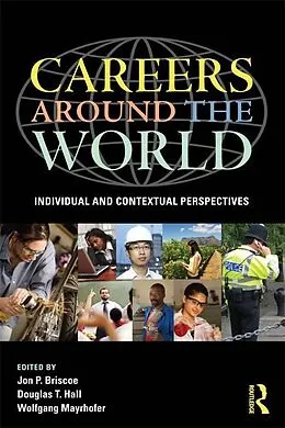 E-Book (epub) Careers around the World von Jon P. Briscoe, Douglas T. Hall, Wolfgang Mayrhofer
