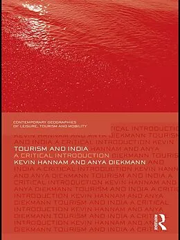 E-Book (epub) Tourism and India von Kevin Hannam, Anya Diekmann