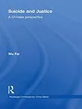 E-Book (epub) Suicide and Justice von Fei Wu
