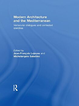 E-Book (epub) Modern Architecture and the Mediterranean von 