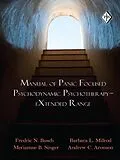 E-Book (pdf) Manual of Panic Focused Psychodynamic Psychotherapy - eXtended Range von Fredric N. Busch, Barbara L. Milrod, Meriamne B. Singer