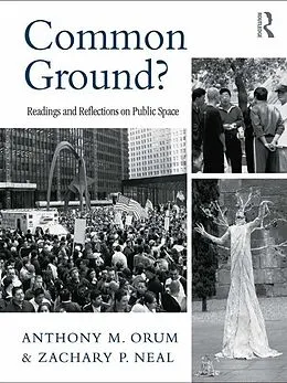 E-Book (pdf) Common Ground? von Anthony M. Orum, Zachary Neal