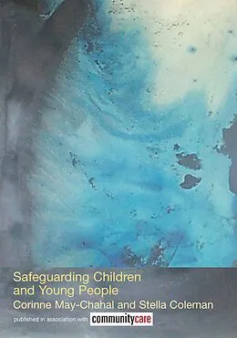 E-Book (epub) Safeguarding Children and Young People von Stella Coleman, Corinne May-Chahal