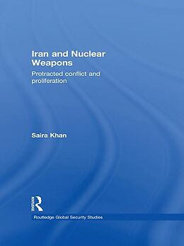 eBook (pdf) Iran and Nuclear Weapons de Saira Khan