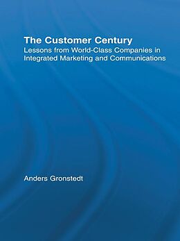 E-Book (pdf) The Customer Century von Anders Gronstedt