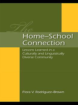 E-Book (pdf) The Home-School Connection von Flora V. Rodriguez-Brown