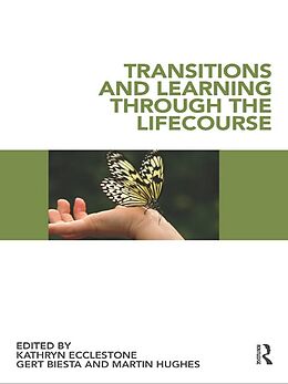 E-Book (epub) Transitions and Learning through the Lifecourse von 
