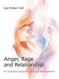 E-Book (epub) Anger, Rage and Relationship von Sue Parker Hall