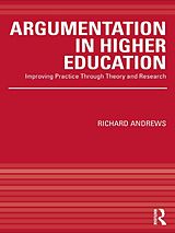 eBook (epub) Argumentation in Higher Education de Richard Andrews