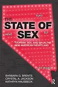 E-Book (pdf) The State of Sex von Barbara Brents, Crystal Jackson, Kathryn Hausbeck