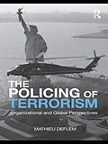 E-Book (epub) The Policing of Terrorism von Mathieu Deflem