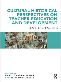 E-Book (pdf) Cultural-Historical Perspectives on Teacher Education and Development von 
