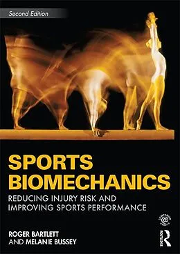 E-Book (epub) Sports Biomechanics von Roger Bartlett, Melanie Bussey