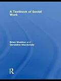 E-Book (epub) A Textbook of Social Work von Brian Sheldon, Geraldine Macdonald