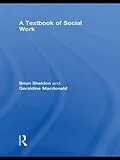 E-Book (pdf) A Textbook of Social Work von Brian Sheldon, Geraldine Macdonald