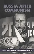 E-Book (epub) Russia After Communism von Rick Fawn, Stephen White