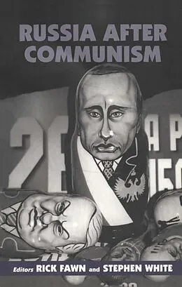 E-Book (epub) Russia After Communism von Rick Fawn, Stephen White