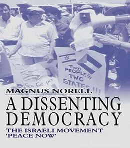 E-Book (epub) A Dissenting Democracy von Magnus Norell
