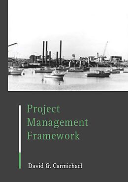 E-Book (pdf) Project Management Framework von D. G. Carmichael