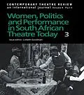 E-Book (epub) Women, Politics and Performance in South African Theatre Today von Lizbeth Goodman