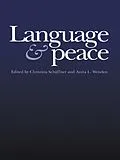 E-Book (epub) Language & Peace von Christina Schäffne, Anita L. Wenden