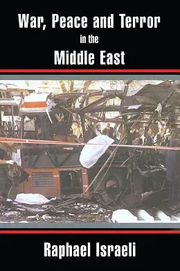 E-Book (pdf) War, Peace and Terror in the Middle East von Raphael Israeli