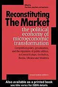 E-Book (epub) Reconstituting the Market von Paul Hare, Judy Batt