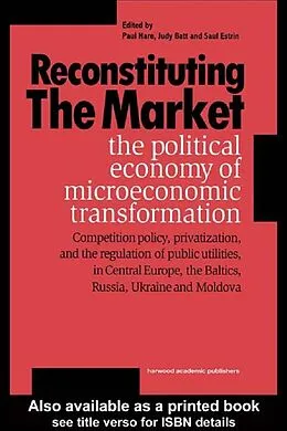 E-Book (pdf) Reconstituting the Market von Paul Hare, Judy Batt