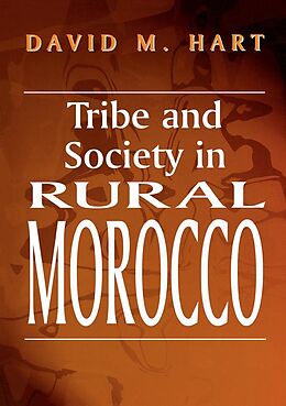 E-Book (epub) Tribe and Society in Rural Morocco von David M. Hart