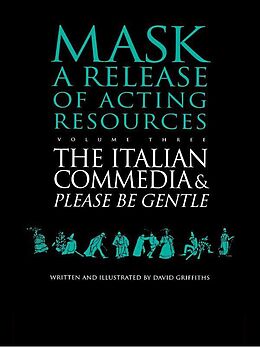 E-Book (epub) The Italian Commedia and Please be Gentle von David Griffiths