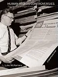 E-Book (epub) Human Rights Controversies von Luke McNamara