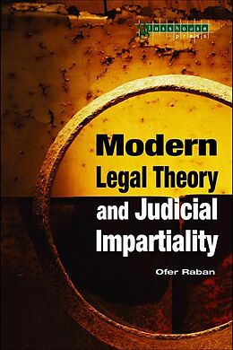 E-Book (epub) Modern Legal Theory & Judicial Impartiality von Ofer Raban