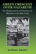 E-Book (pdf) Green Crescent Over Nazareth von Raphael Israeli