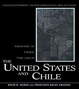 E-Book (epub) United States and Chile von David R. Mares, Francisco Rojas Aravena